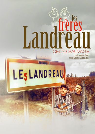les Frères Landreau (2) / Celto Sauvage