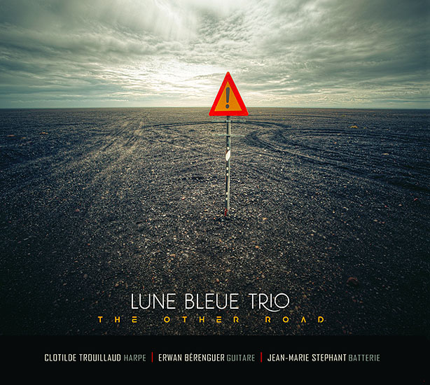 The Other Road / Lune Bleue Trio / www.bocquel.com